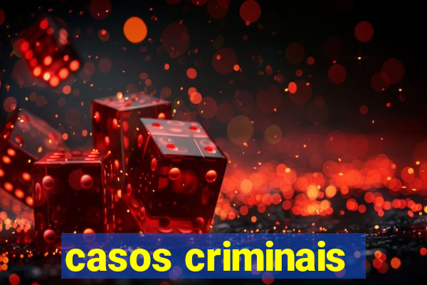 casos criminais